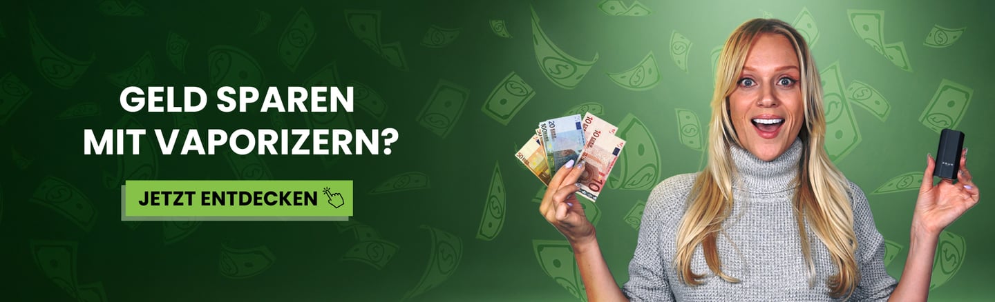Banner mit einer Frau, die einen Vape und Geld hält - Sparen mit Kräuter-Vaporizern.